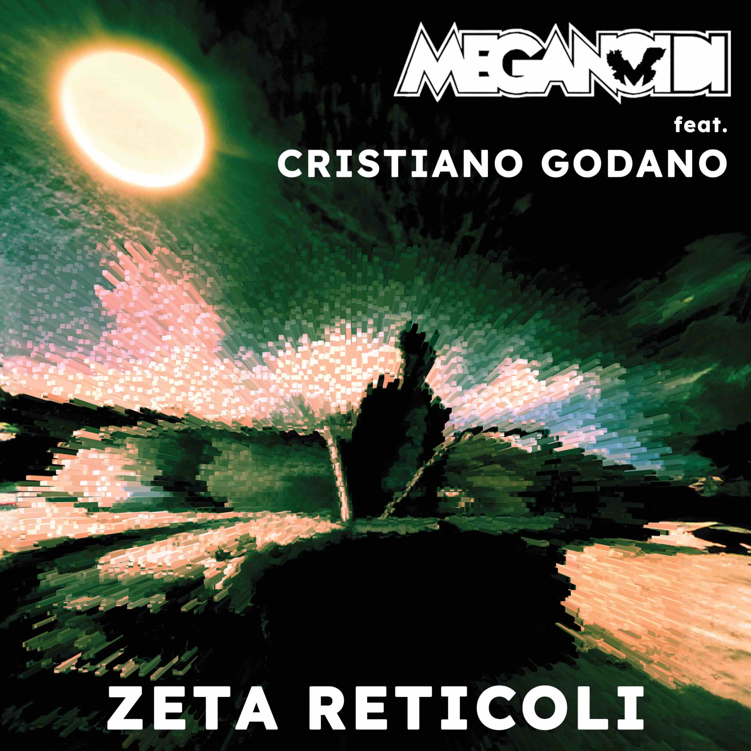 MEGANOIDI – VENERDÌ 14 GIUGNO IN RADIO E IN DIGITALE“ZETA RETICOLI (feat. CRISTIANO GODANO)”