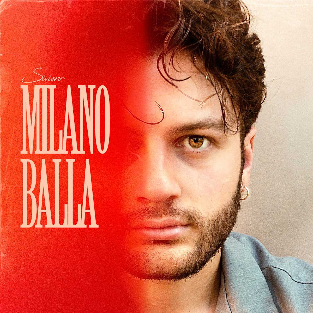 SIVIERO: in radio e sui digital store dal 5 luglio “MILANO BALLA” il singolo d’esordio