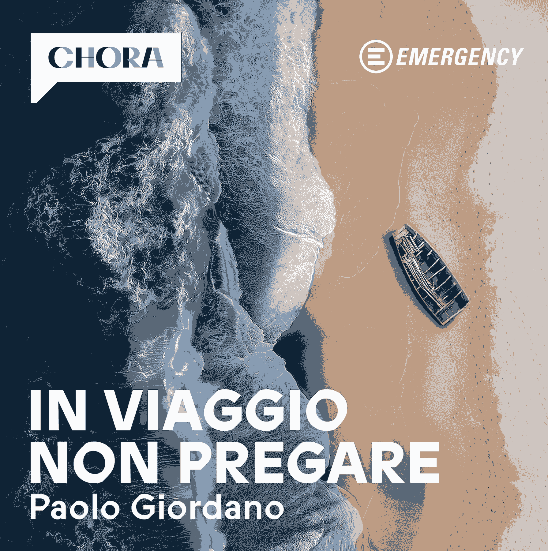 Chora Media per EMERGENCY presenta IN VIAGGIO NON PREGARE