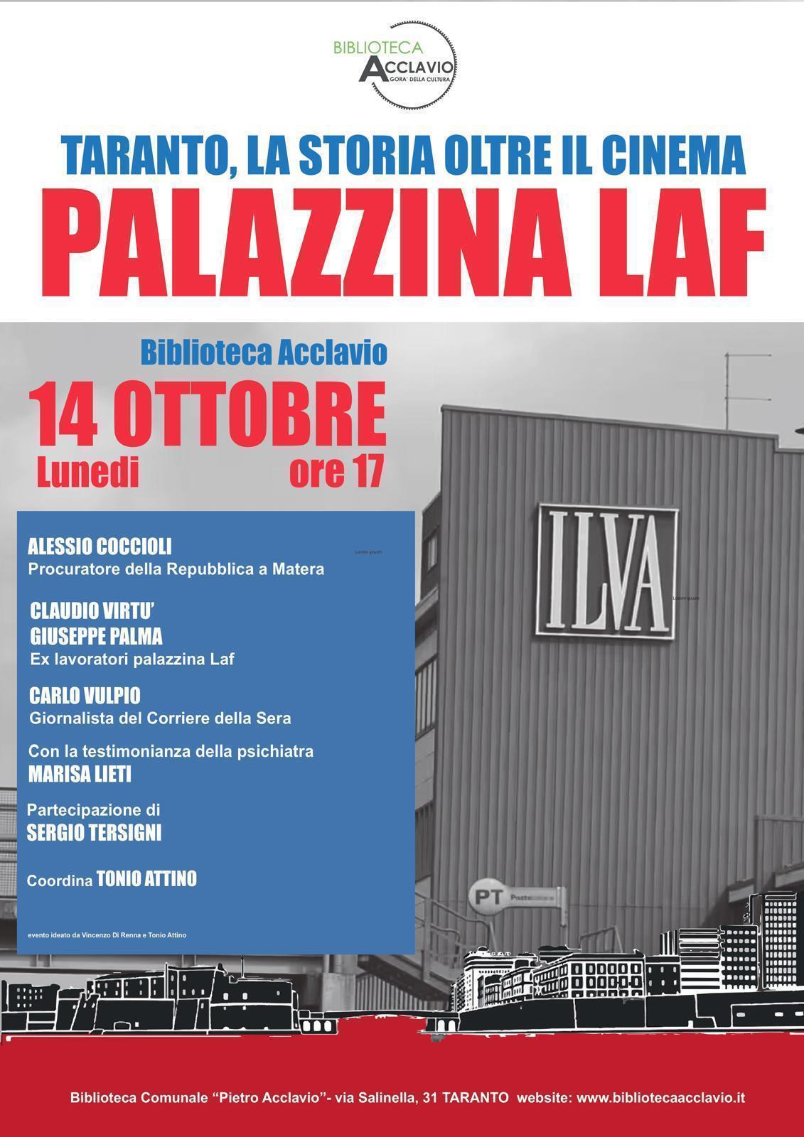 Taranto, la storia oltre il cinema. Palazzina Laf