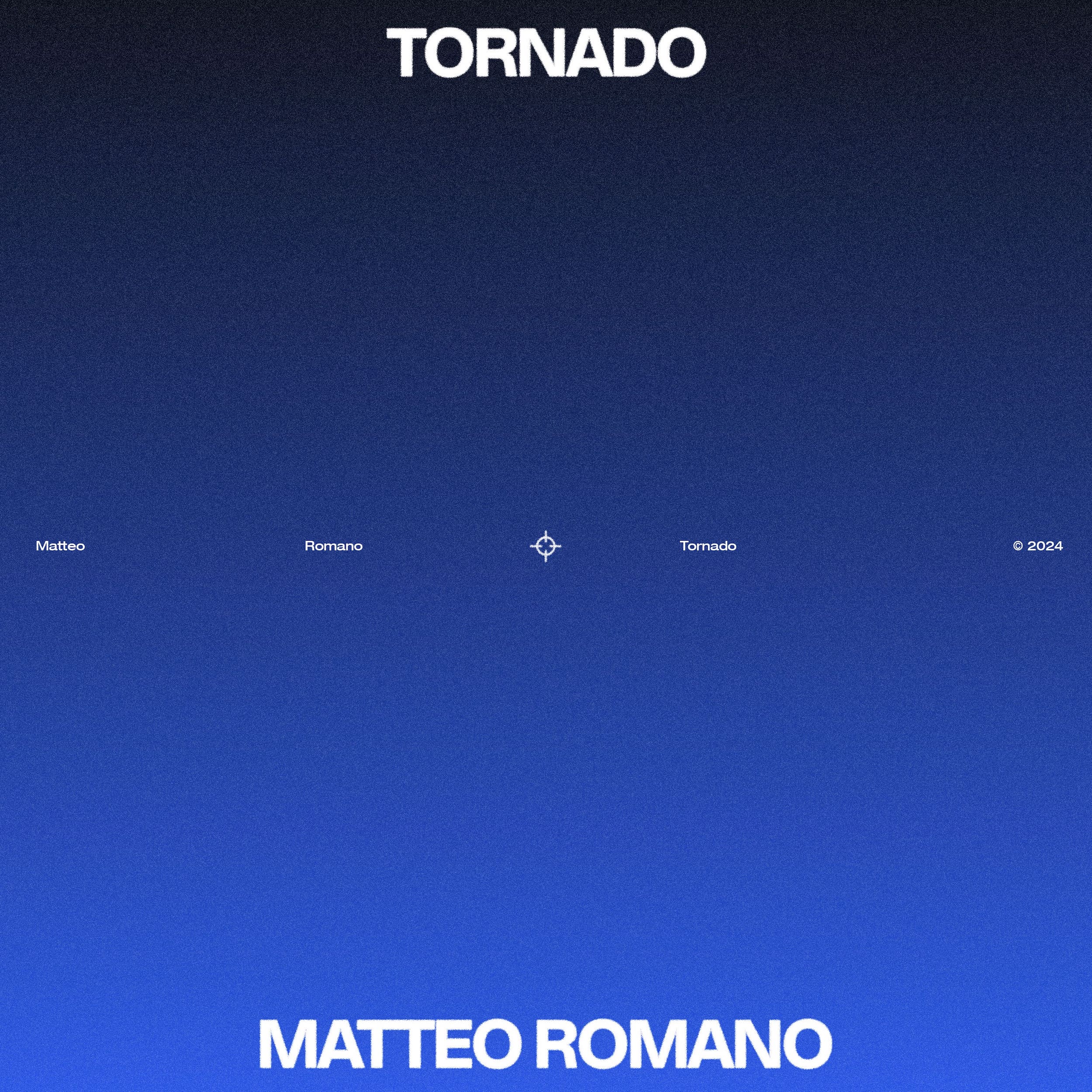 MATTEO ROMANO – “TORNADO” IL NUOVO SINGOLO FUORI VENERDÌ 4 OTTOBRE