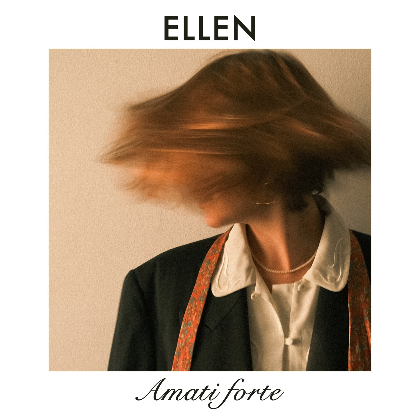 AMATI FORTE è il nuovo singolo di ELLEN